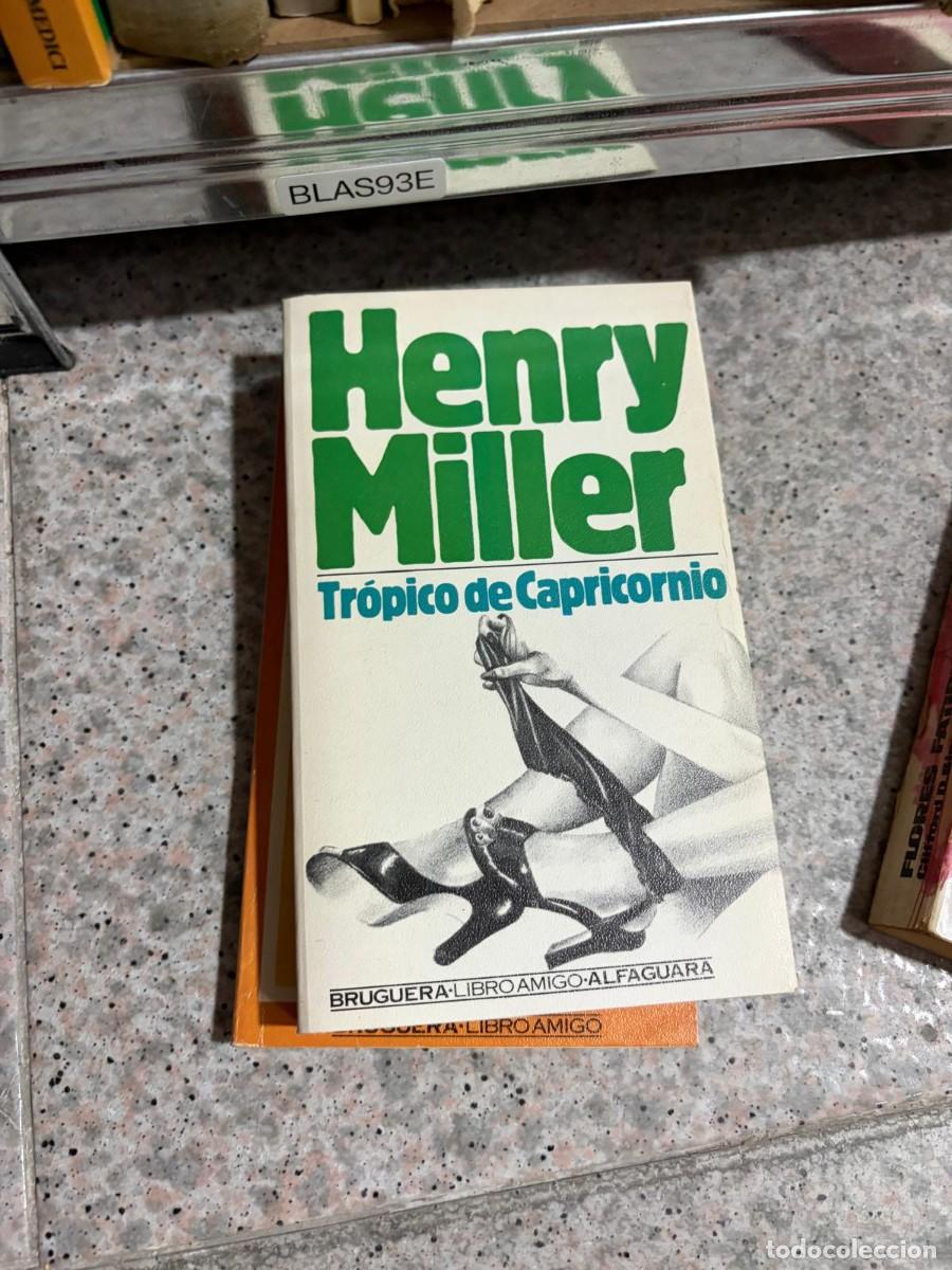 Libros de segunda mano: BLAS93E Tr&oacute;pico de Capricornio &mdash; Henry Miller &mdash; Bruguera / Alfaguara (Libro Amigo).