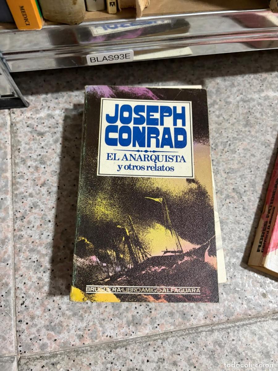 Libros de segunda mano: BLAS93E El anarquista y otros relatos &mdash; Joseph Conrad &mdash; Bruguera / Alfaguara (Libro Amigo).