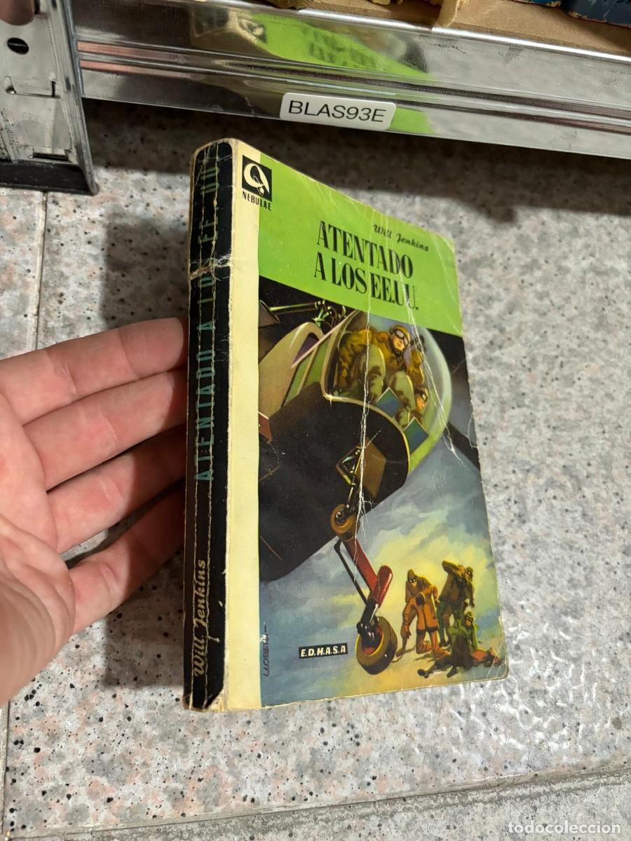 Libros de segunda mano: BLAS93E Will Jenkins (Murray Leinster), Atentado a los EE.UU., Edhasa (Colecci&oacute;n Nebulae).