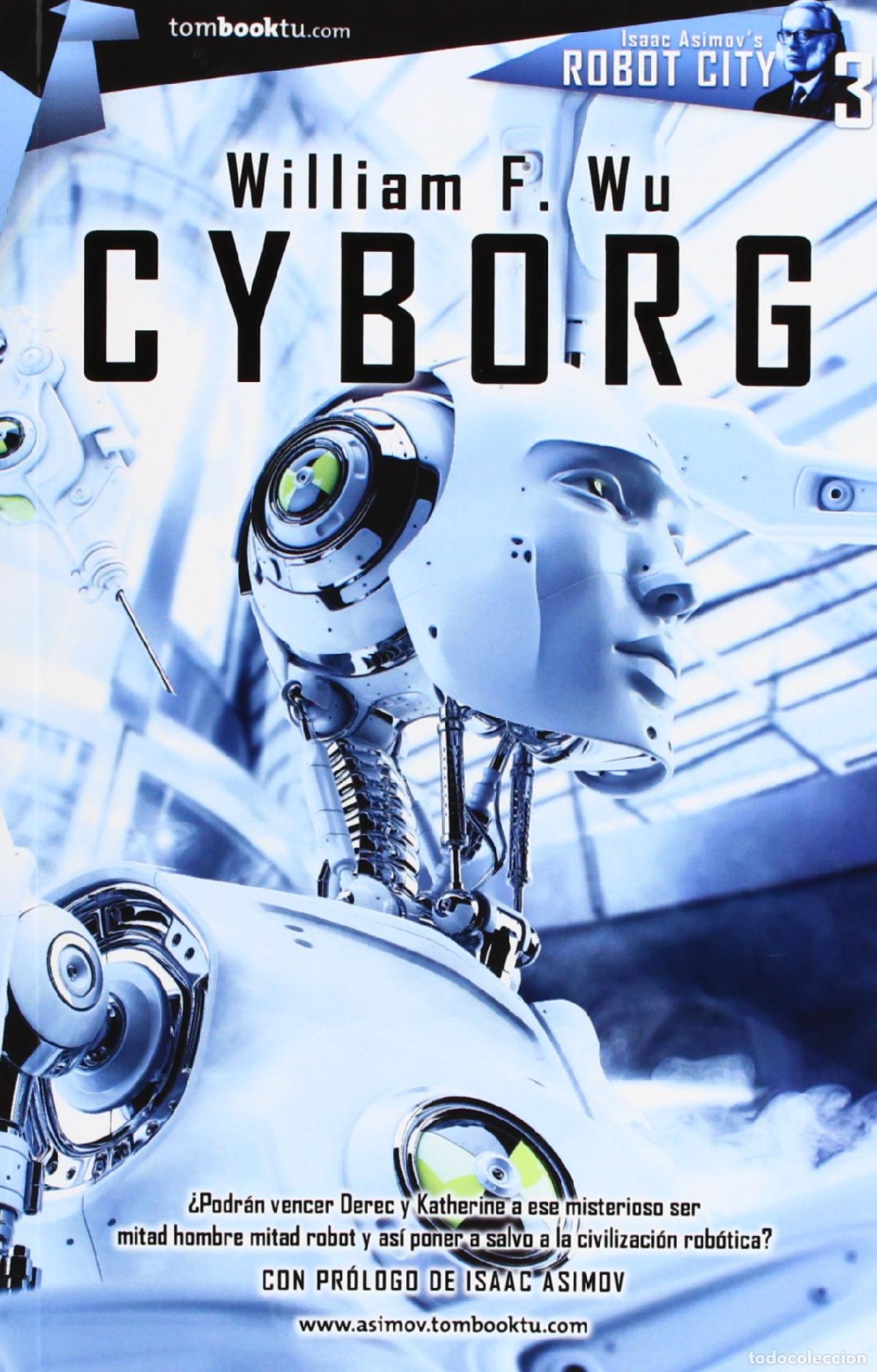 Libros de segunda mano: Cyborg (Tombooktu Asimov)