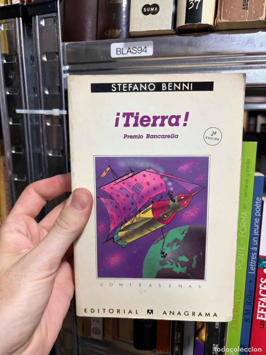 Libros de segunda mano: BLAS94 STEFANO BENNI iTierra! Premio Bancarella, ANAGRAMA