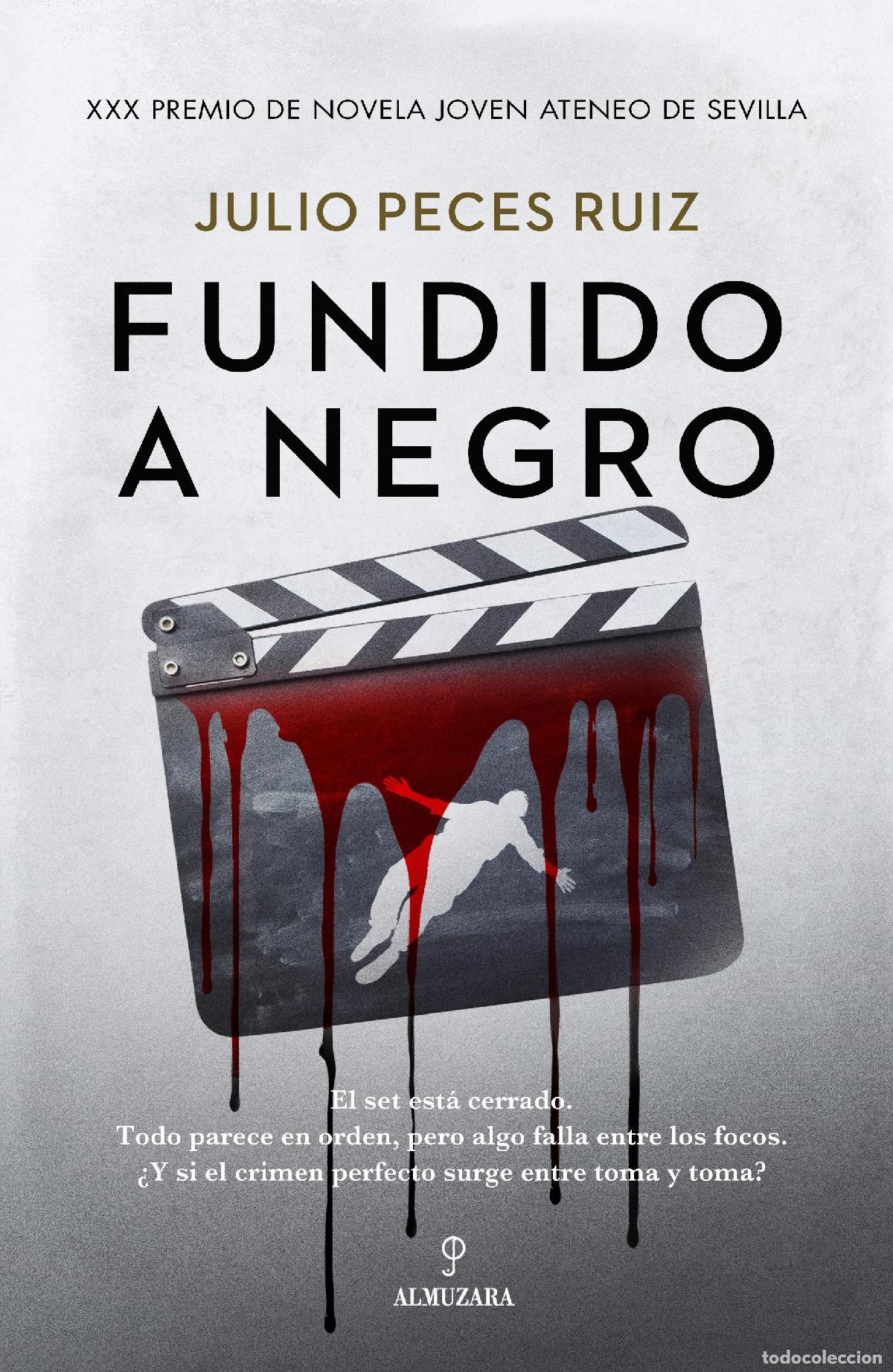 Libri di seconda mano: Fundido a negro. - Peces Ruiz, Julio.