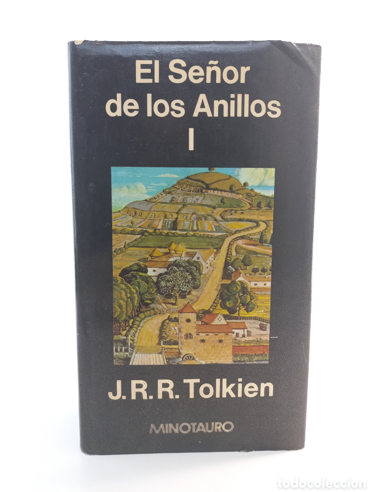 Gebrauchte B&uuml;cher: El Se&ntilde;or de los Anillos I. Minotauro, 1985. Incluye Mapa. Tolkien.