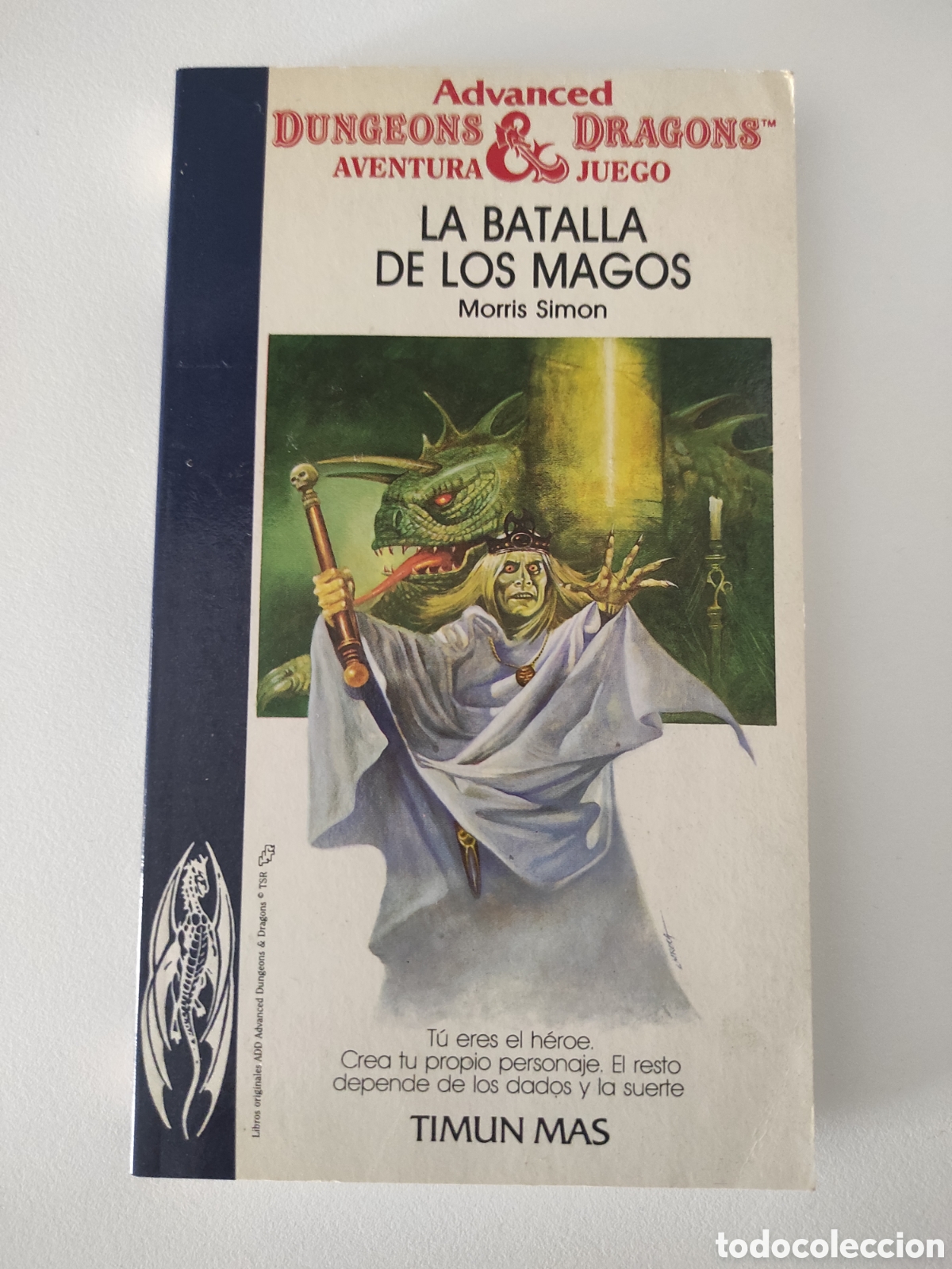 Libros de segunda mano: Advanced Dungeons & Dragons. La batalla de los magos. Morris Simon. Timun Mas.