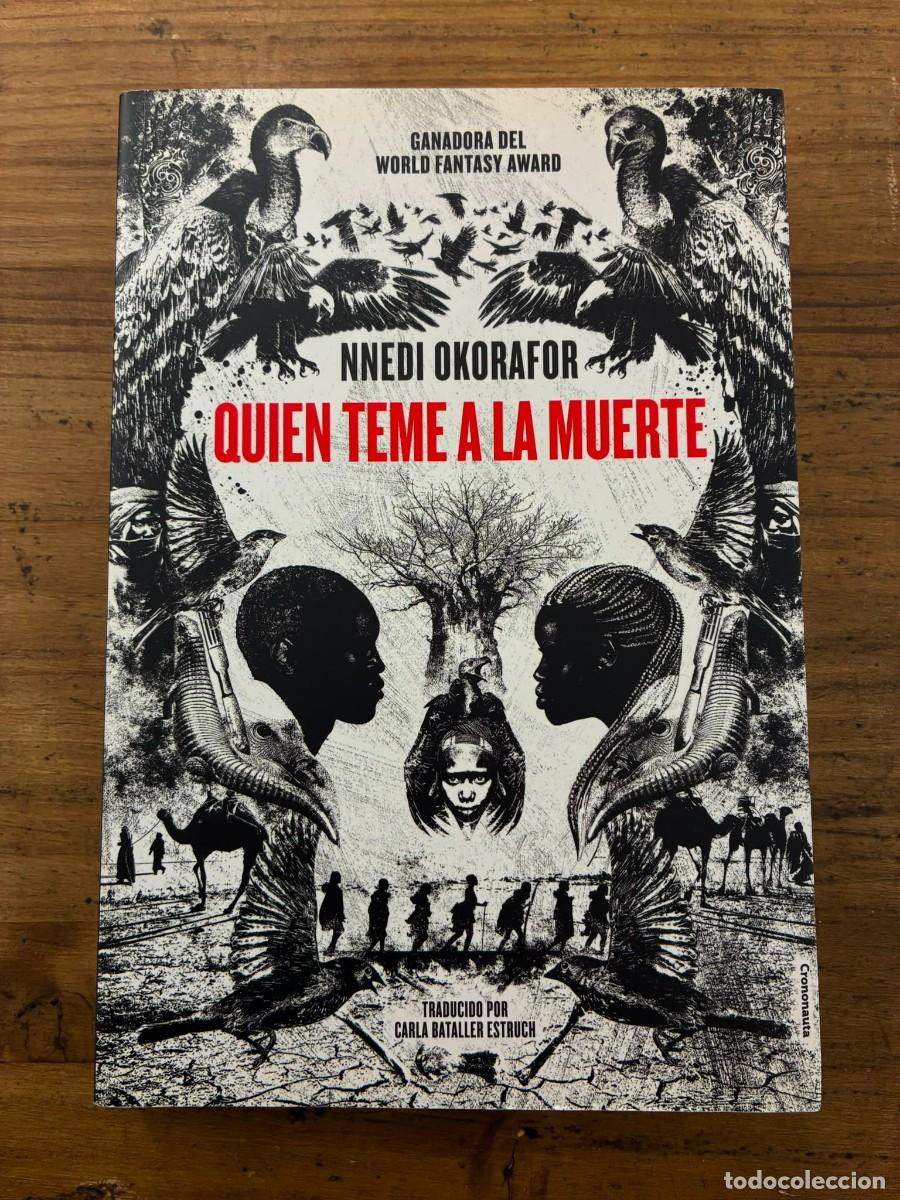 Libros de segunda mano: Quien teme a la muerte (Nnedi Okorafor)