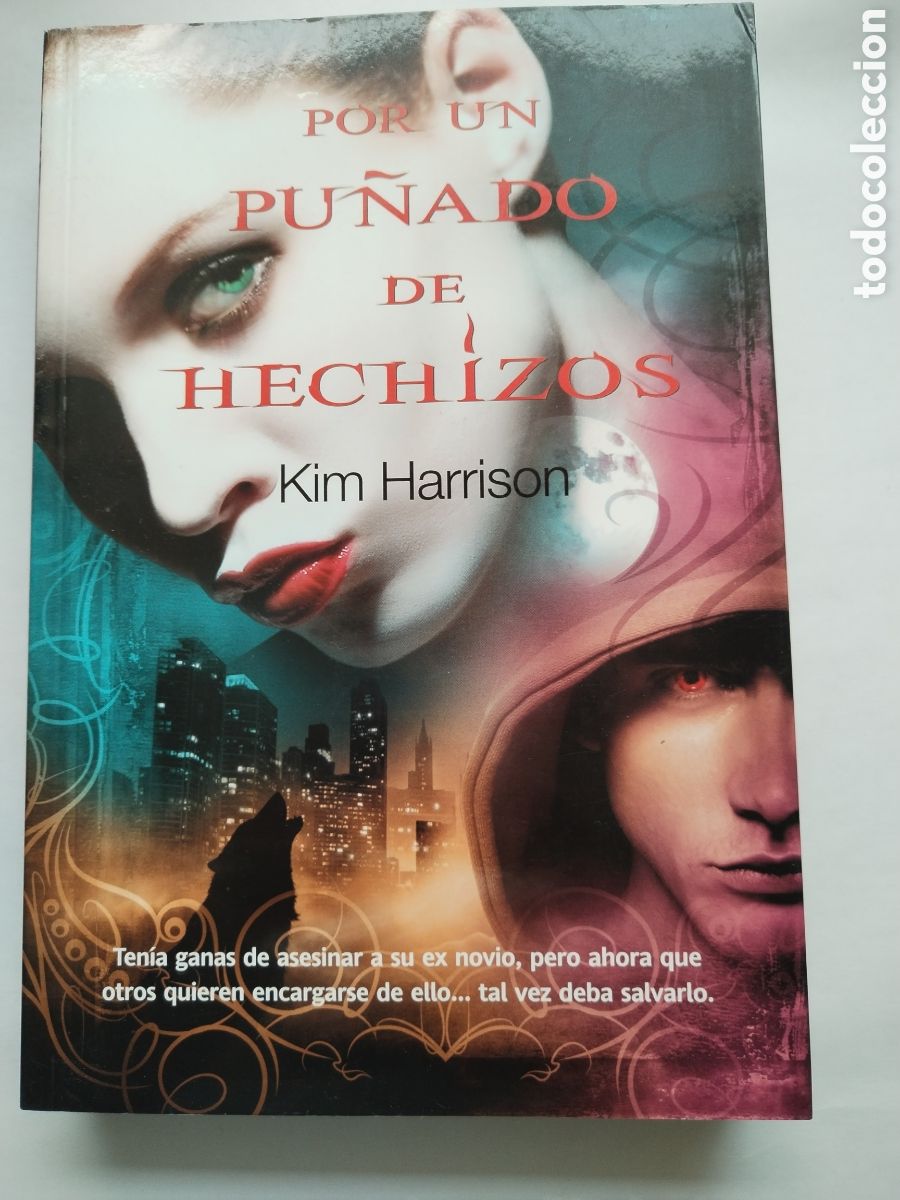 Libros de segunda mano: POR UN PU&Ntilde;ADO DE HECHIZOS/KIM HARRISON