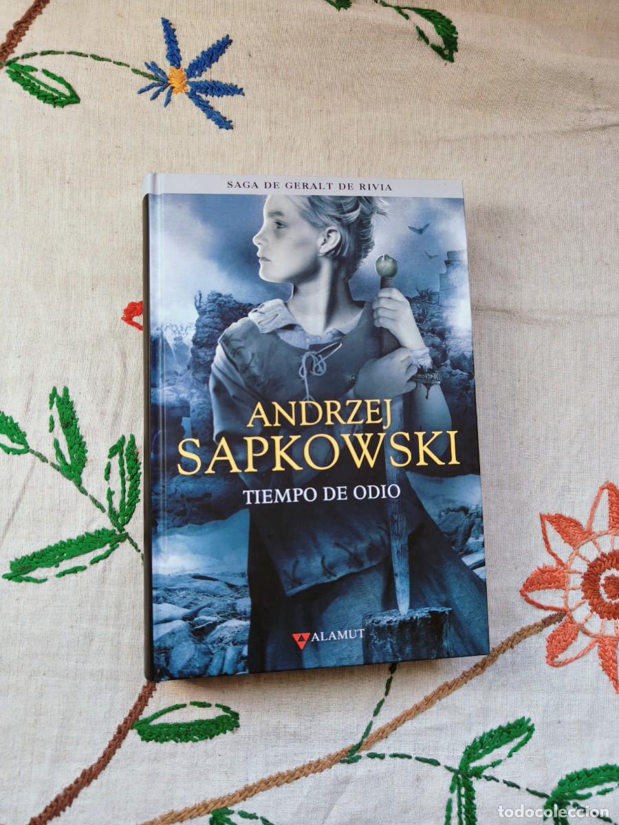 Libros de segunda mano: Tiempo de Odio. Saga Geralt de Rivia 4. Andrzej Sapkowski. Editorial Alamut. Tapa dura. The Witcher.