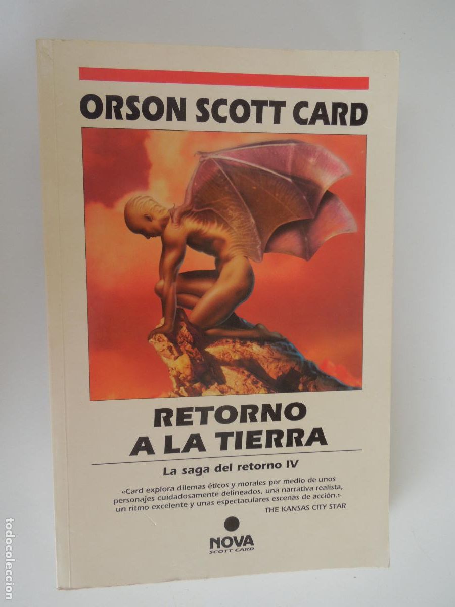 Libros de segunda mano: RETORNO A LA TIERRA - ORSON SCOTT CARD - LA SAGA DEL RETORNO IV - NOVA 1&ordf; EDC 1996