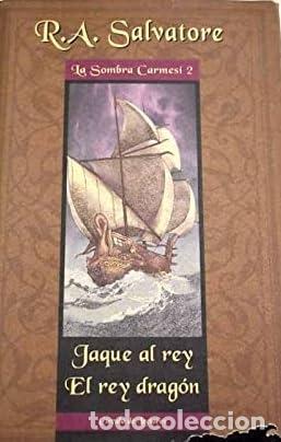Libros de segunda mano: LA SOMBRA CARMESI (2 VOLS.) 1- LA ESPADA DE BEDWYR, 2- JAQUE AL REY, EL REY DRAGON
