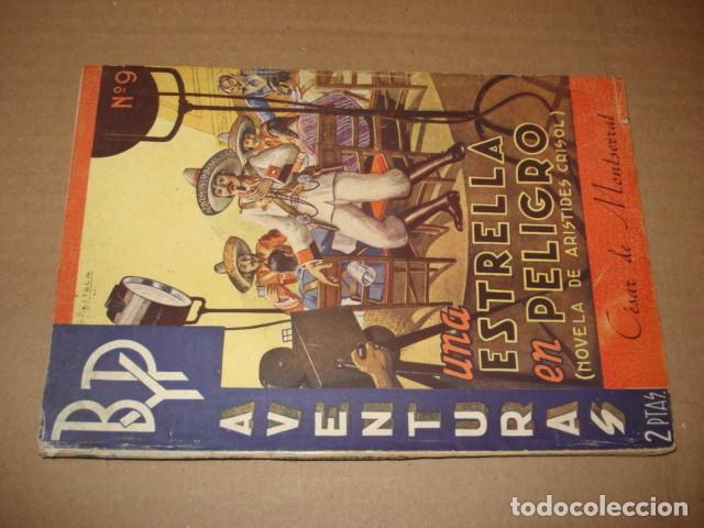 Libros de segunda mano: B Y P Aventuras, 9: una estrella en peligro, 1941, B Y P, buen estado. Colecci&oacute;n A.T.