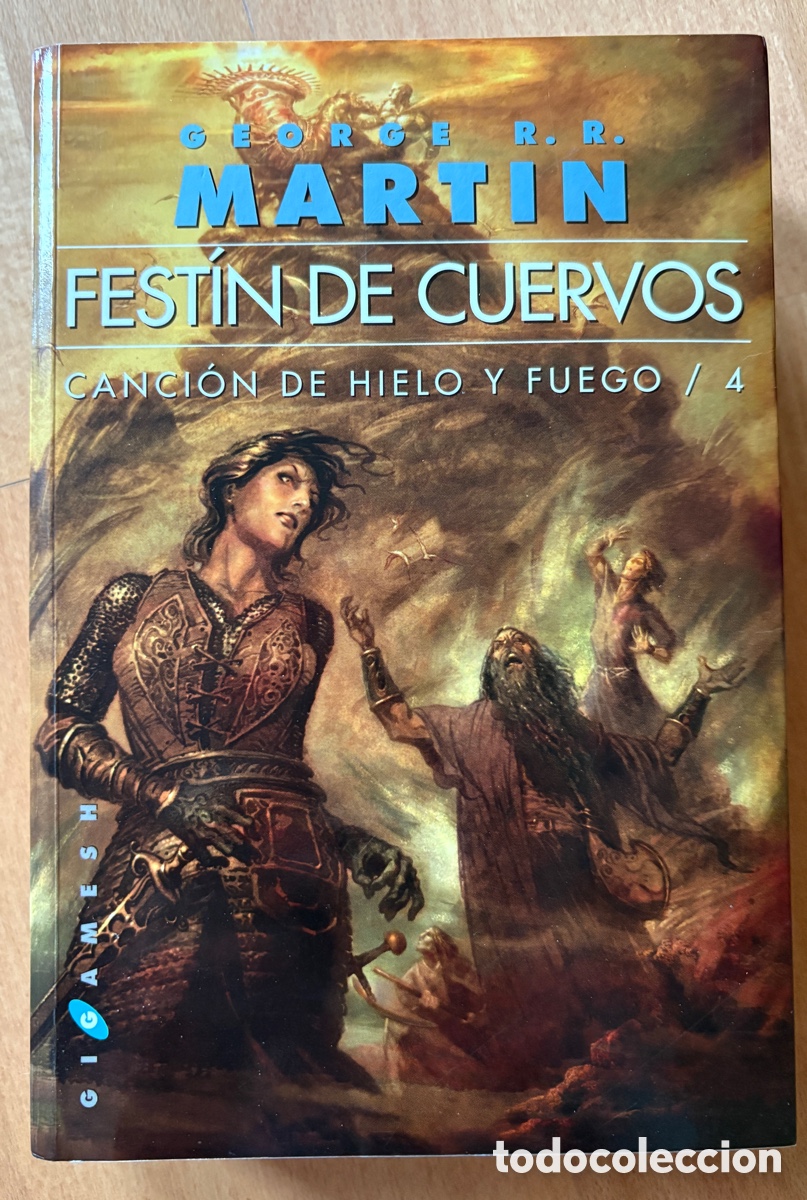 Libros de segunda mano: (L*037*) Canci&oacute;n de Hielo y Fuego IV: Fest&iacute;n de cuervos - | Ed. Gigamesh | 2011