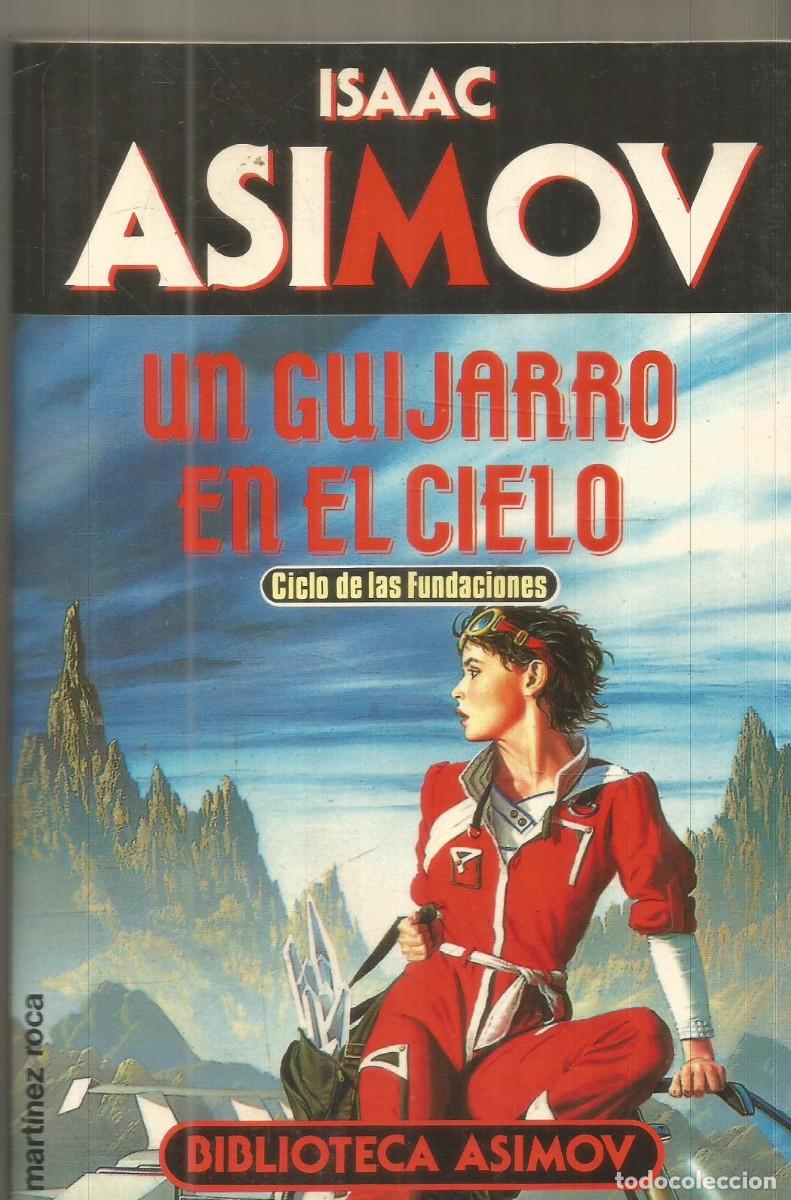 Libros de segunda mano: ISAAC ASIMOV. UN GUIJARRO EN EL CIELO. MARTINEZ ROCA
