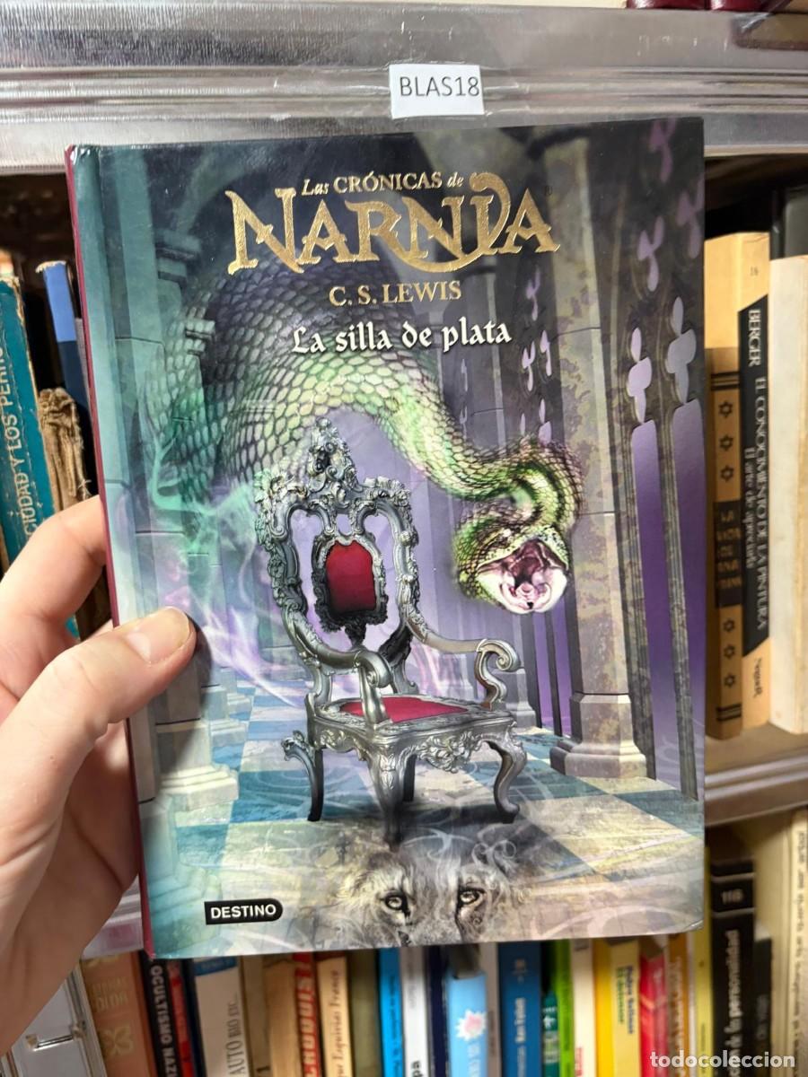 Libros de segunda mano: BLAS18 &ndash; Las Cr&oacute;nicas de Narnia: La silla de plata &mdash; C. S. Lewis &mdash; Destino