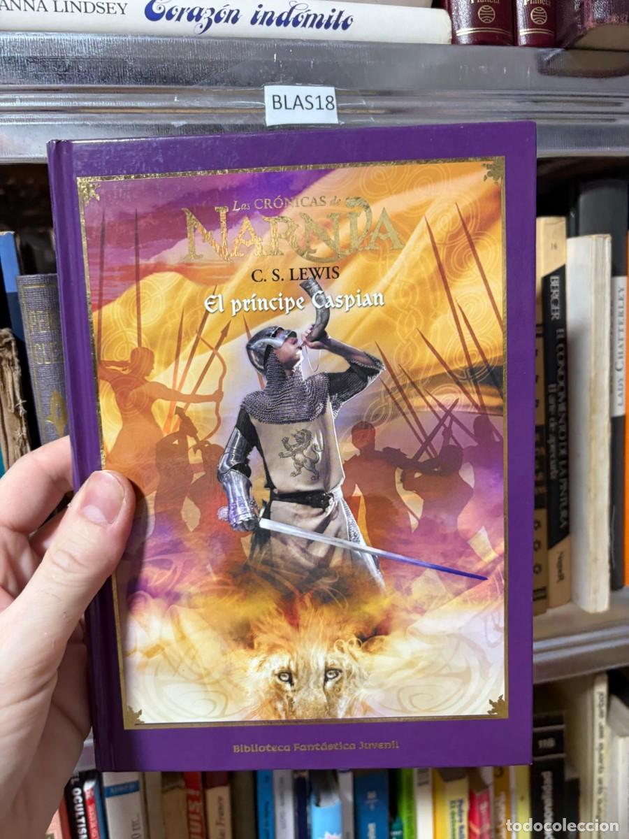 Libros de segunda mano: BLAS18 &ndash; Las Cr&oacute;nicas de Narnia: El pr&iacute;ncipe Caspian &mdash; C. S. Lewis &mdash; Destino (Biblioteca Fant&aacute;stica