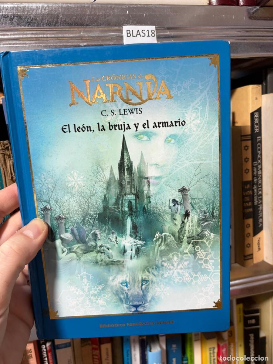 Libros de segunda mano: BLAS18 &ndash; Las Cr&oacute;nicas de Narnia: El le&oacute;n, la bruja y el armario &mdash; C. S. Lewis &mdash; Destino (Biblioteca