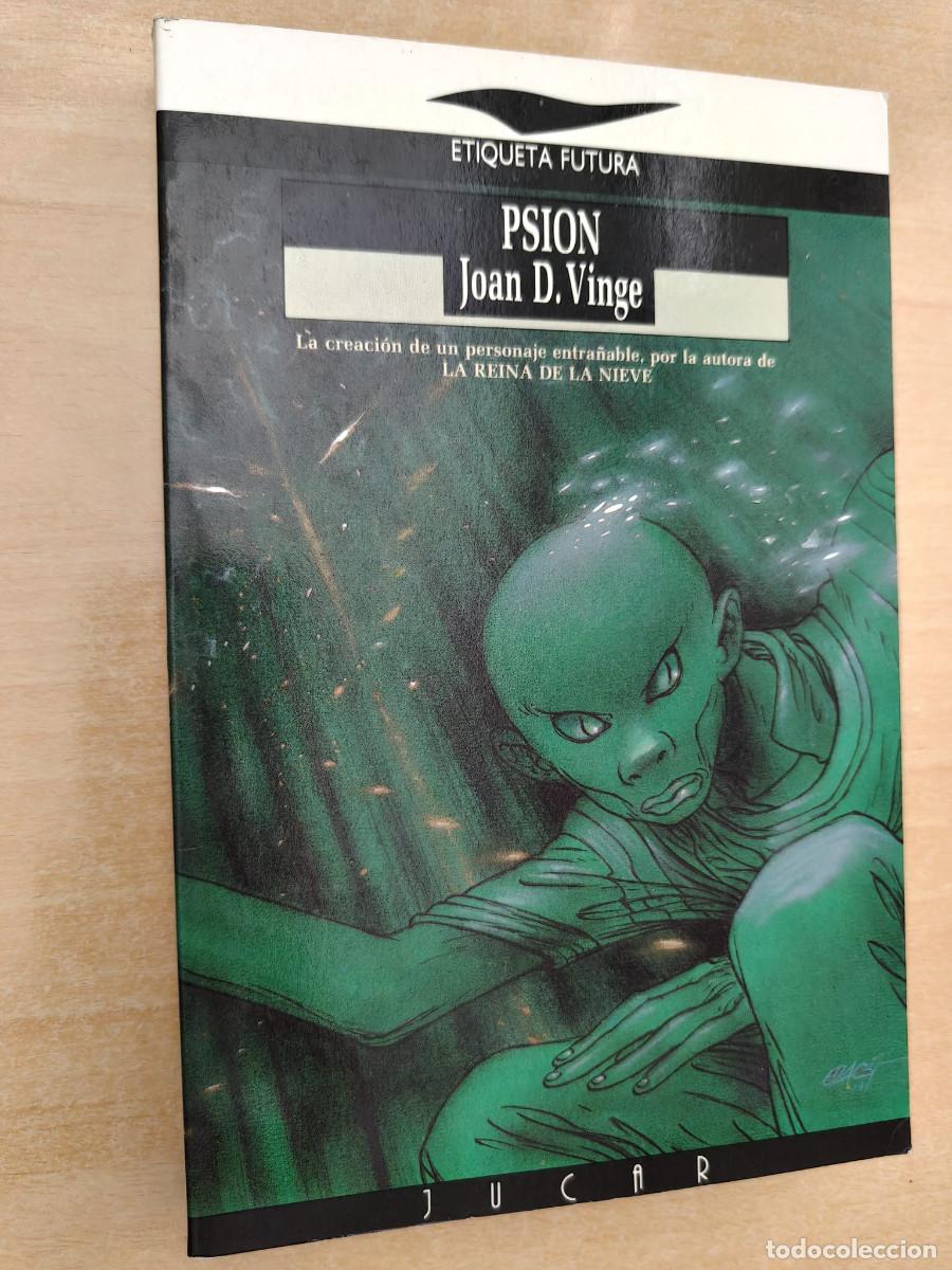 Libros de segunda mano: PSION - Joan D. Vinge - Etiqueta Futura - Ediciones J&uacute;car, 1991