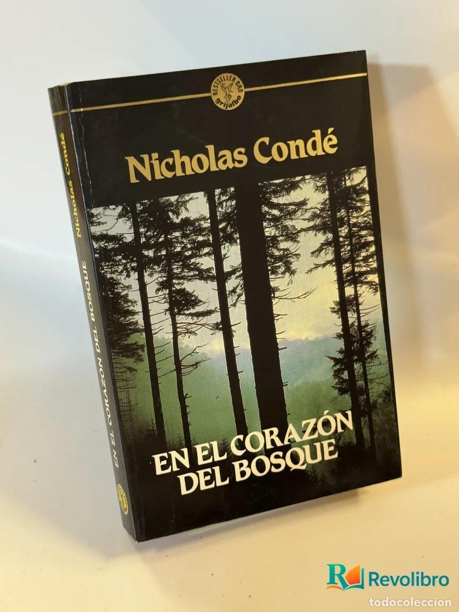 Libros de segunda mano: En el Coraz&oacute;n del Bosque - Nicholas Cond&eacute;
