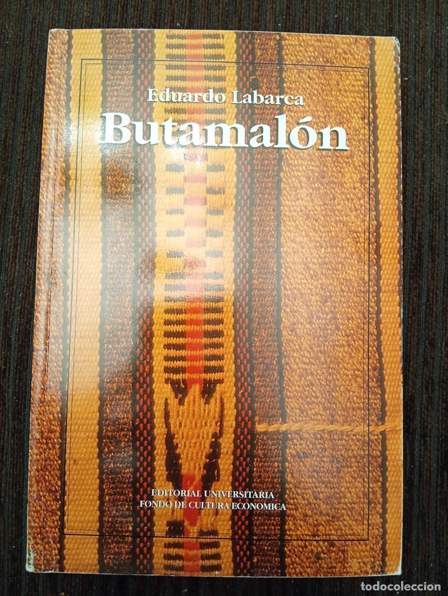 Libros de segunda mano: Eduardo Labarca. Butamal&oacute;n. PRIMERA EDICI&Oacute;N CHILENA