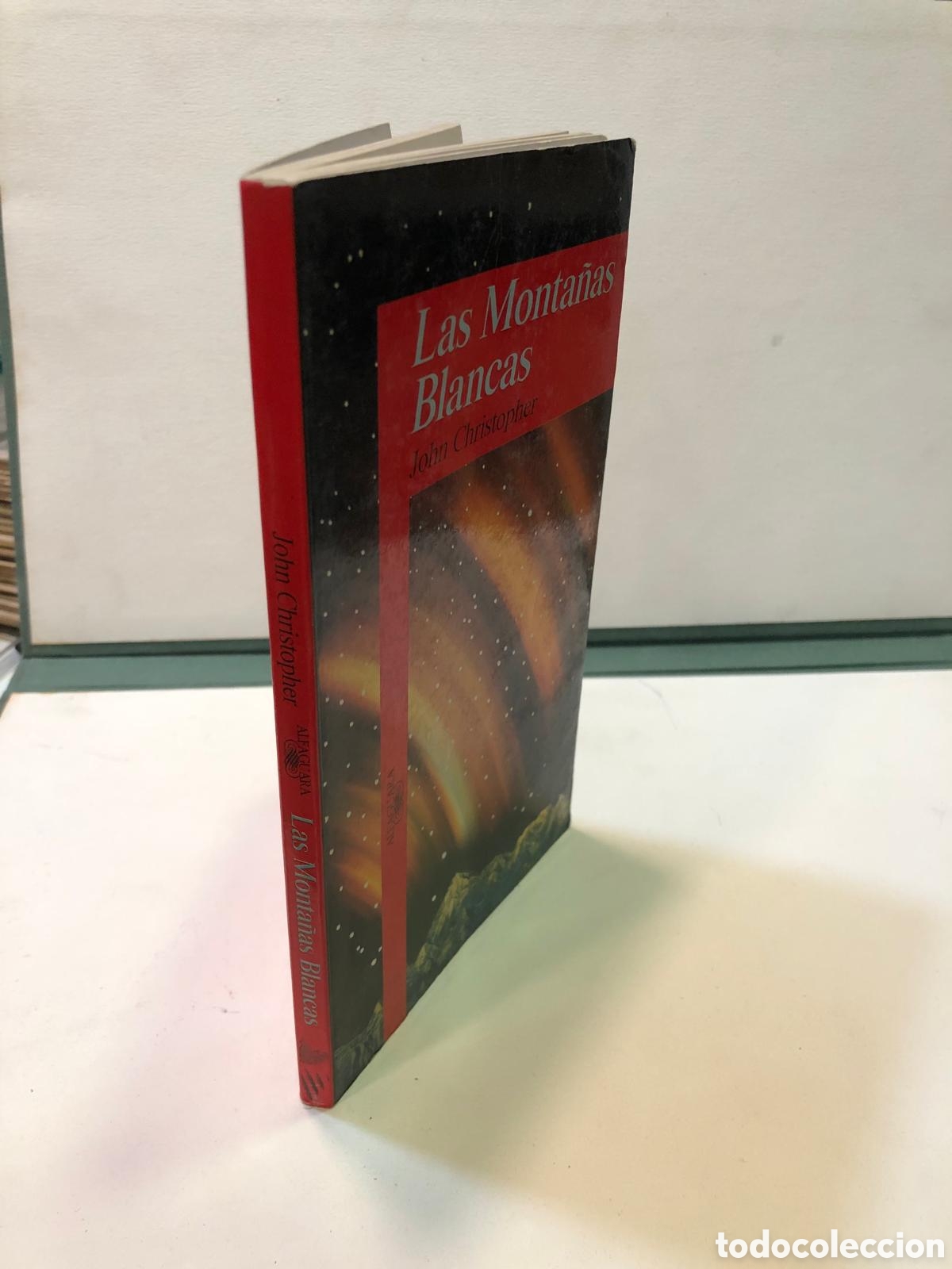 Gebrauchte B&uuml;cher: Las Monta&ntilde;as Blancas - John Christoper