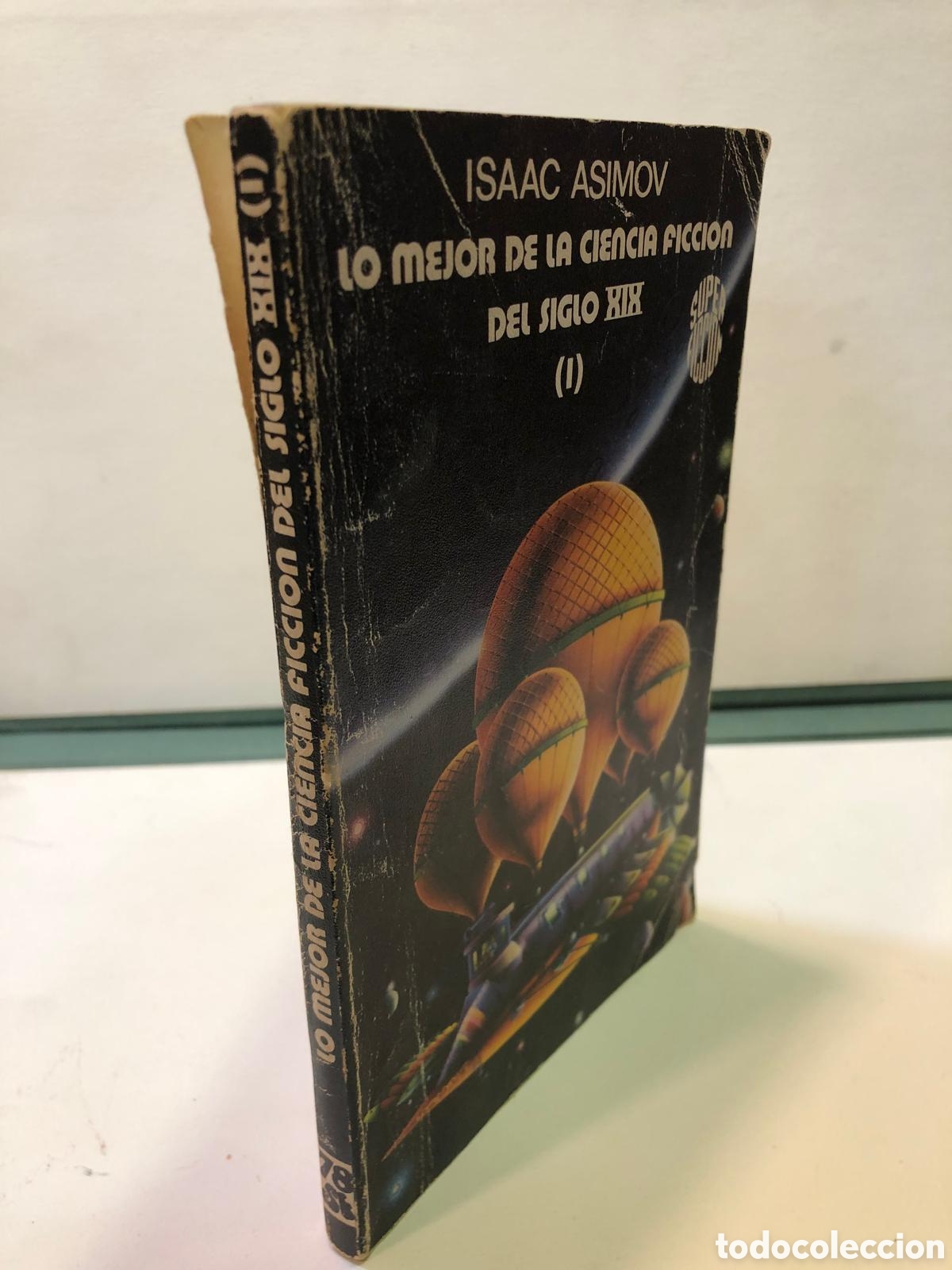 Gebrauchte B&uuml;cher: Lo mejor de la ciencia ficci&oacute;n del Siglo XIX (I) - Isaac Asimov