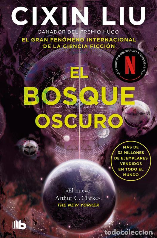 Libros de segunda mano: El bosque oscuro (Trilog&iacute;a de los Tres Cuerpos 2). - Liu, Cixin.