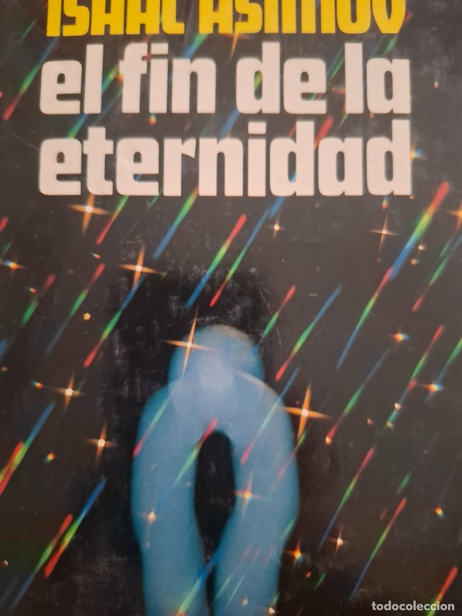 Libros de segunda mano: el fin de la eternidad Isaac Asimov