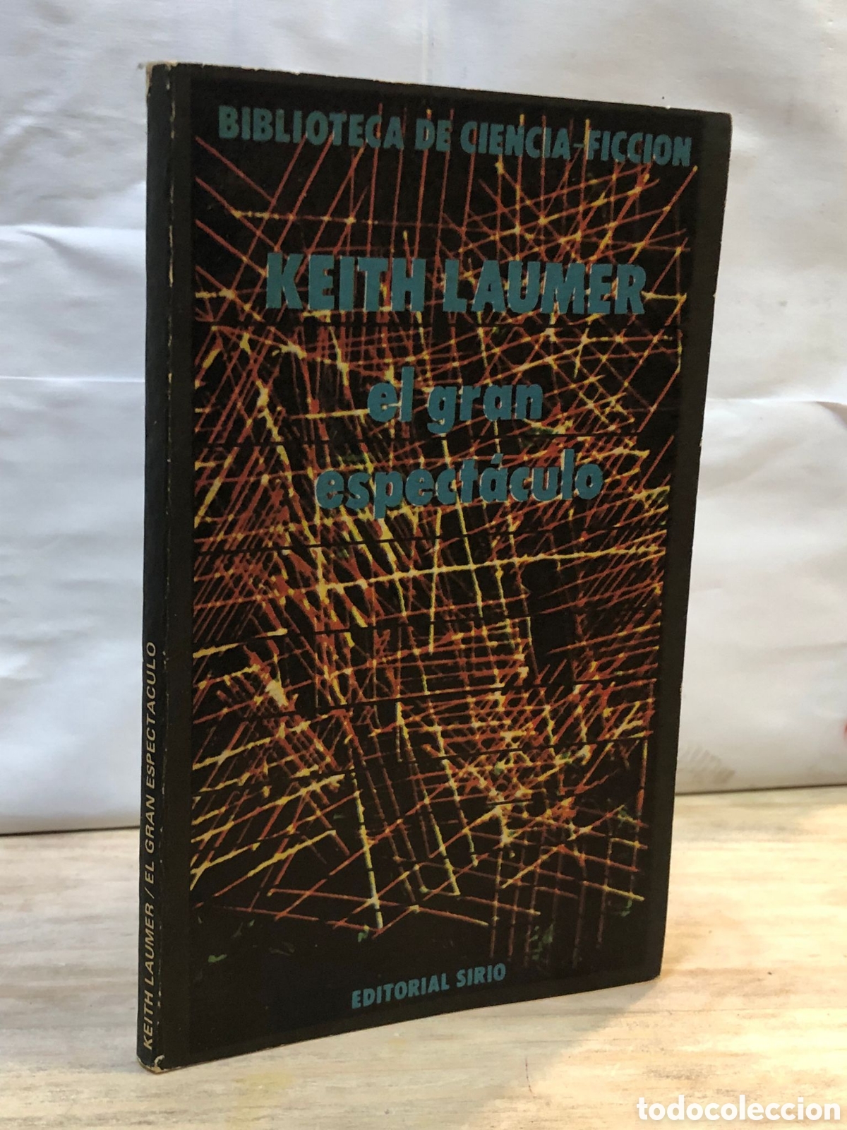 Livres d'occasion: El gran espect&aacute;culo - Keith Laumer