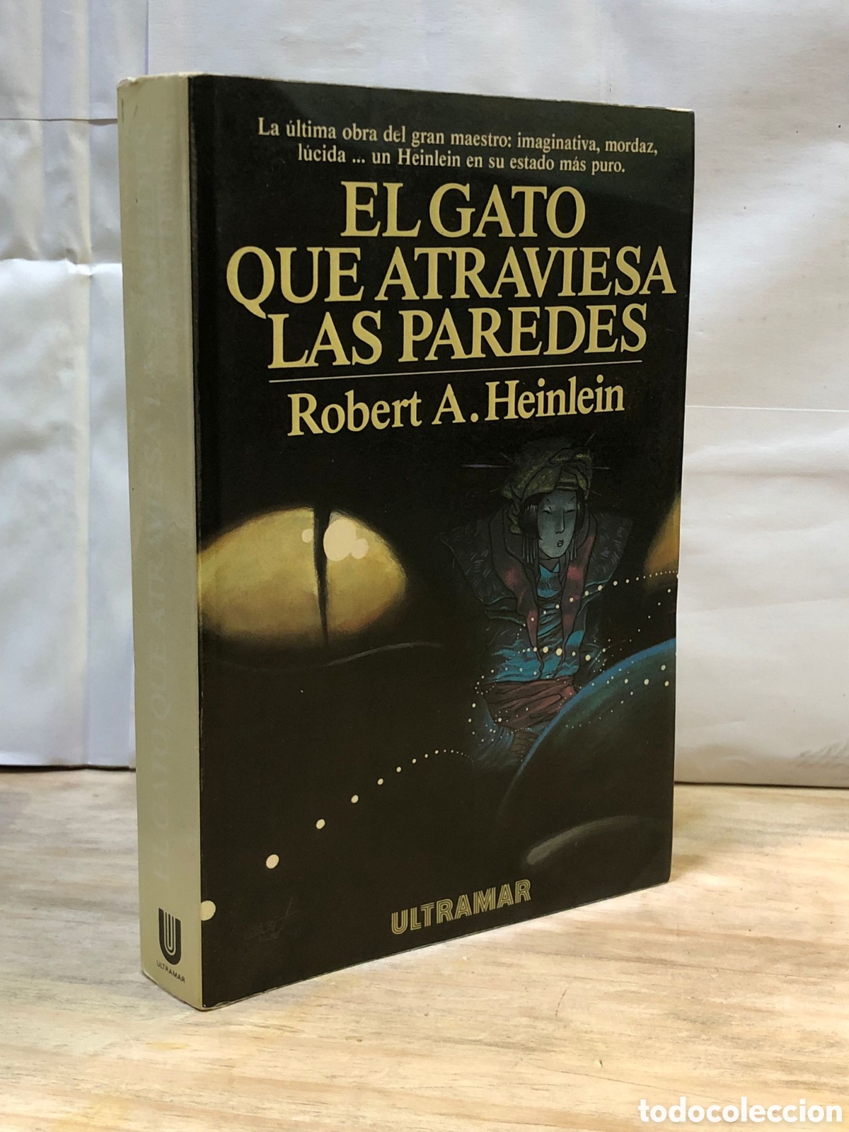 Livres d'occasion: El gato que atraviesa las paredes - Robert A. Heinlein