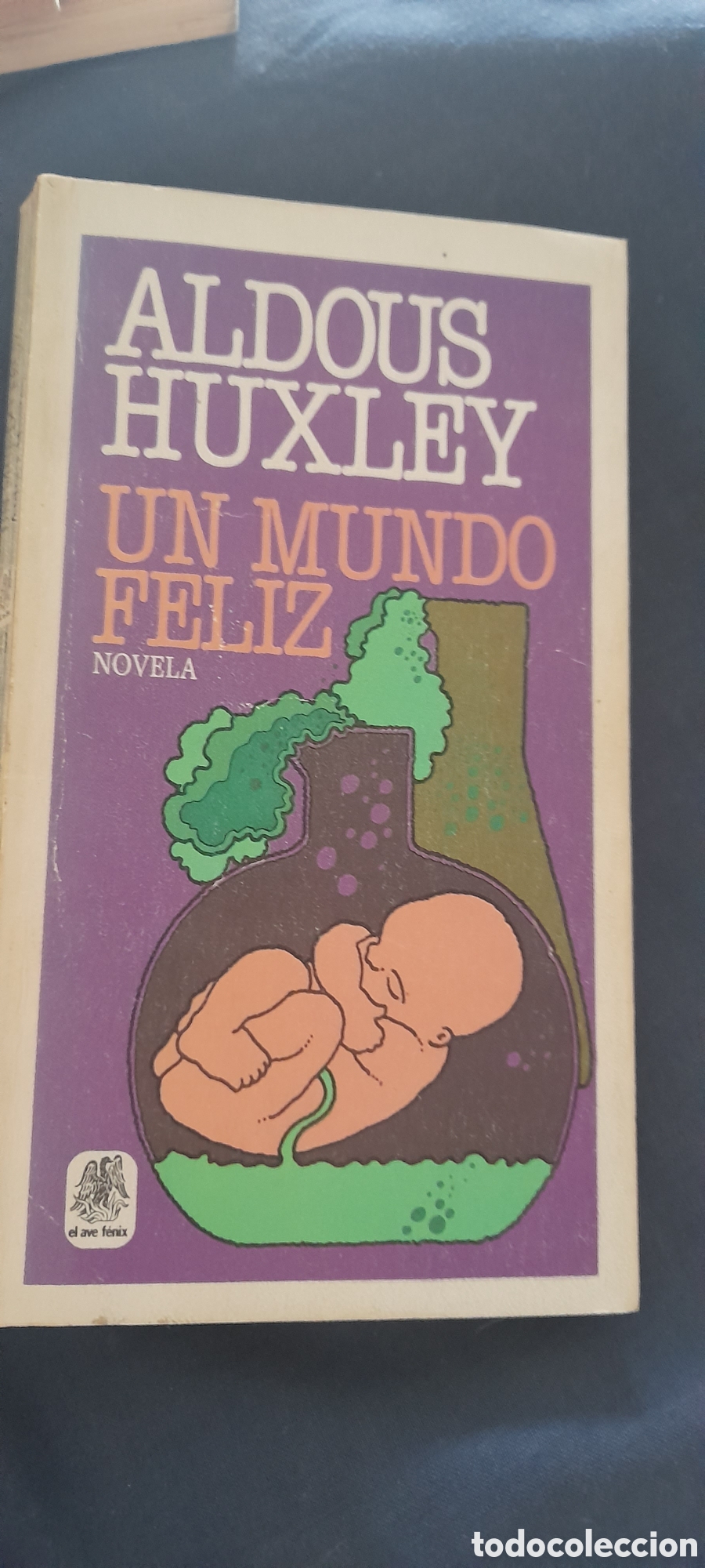 Libros de segunda mano: Un mundo feliz. Aldous Huxley