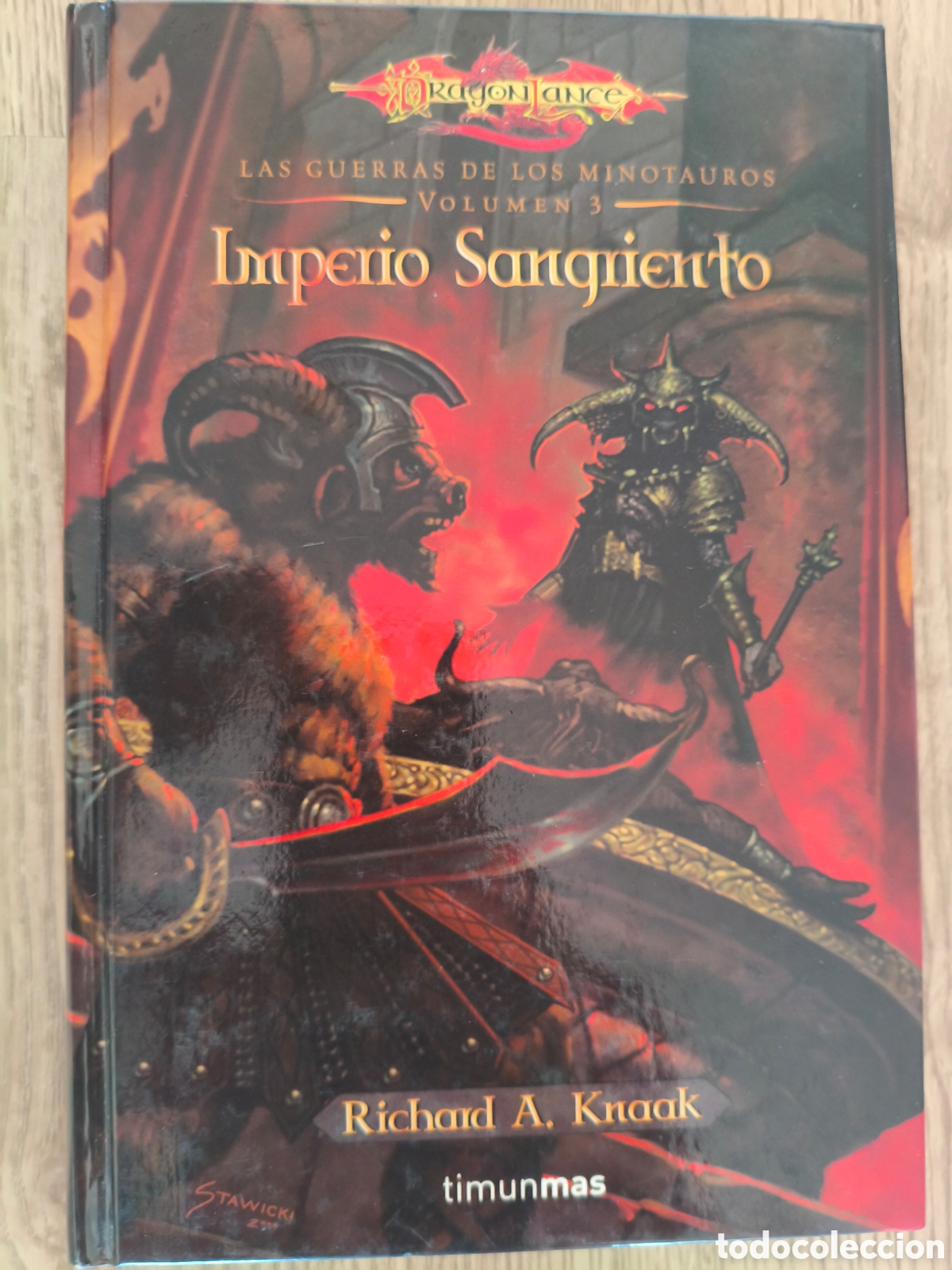 Libros de segunda mano: DRAGON LANCE LAS GUERRAS DE LOS MINOTAUROS VOLUMEN 3 IMPERIO SANGRIENTO RICHARD A. KNAAK TIMUN MAS