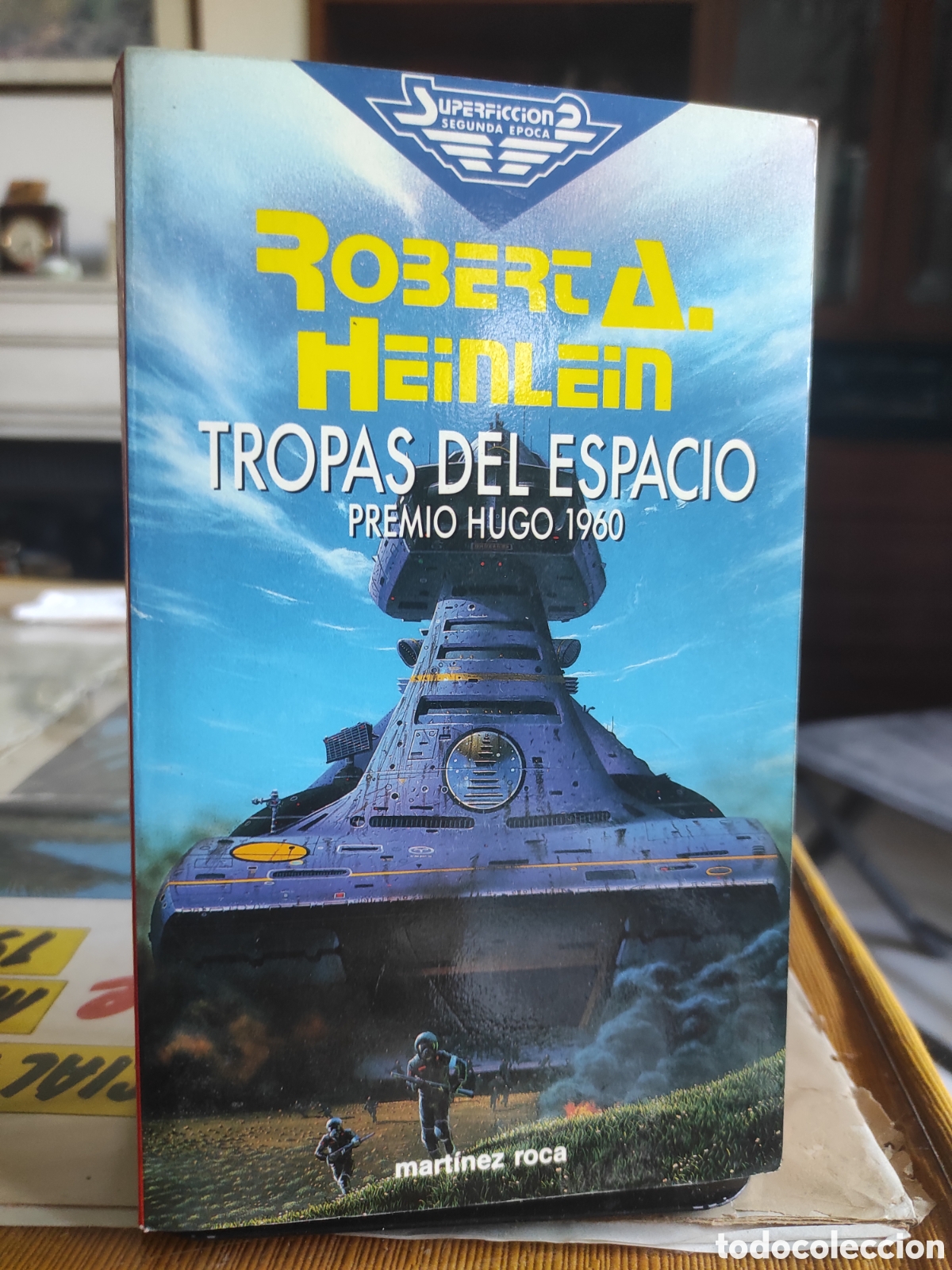 Libros de segunda mano: Tropas del espacio. Robert A. Heinlein. 1989