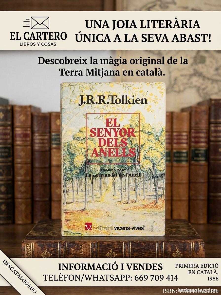 Libros de segunda mano: EL SENYOR DELS ANELLS LA GERMANDAT DE L'ANELL TOLKIEN VICENS VIVES - PRIMERA EDICI&Oacute; EN CATAL&Agrave; 1986