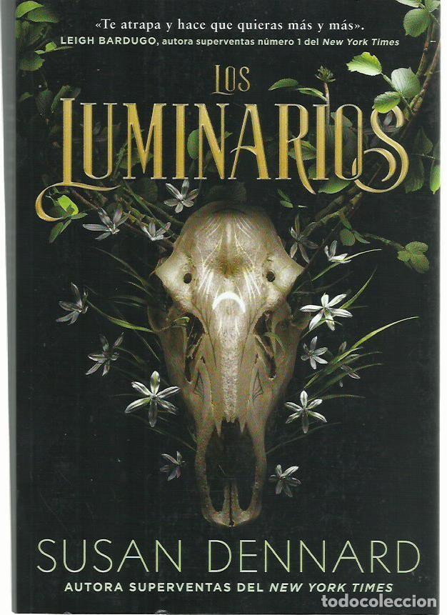 Libros de segunda mano: Susan DENNARD : Los Luminarios. (Traducci&oacute;n de Cristina Zuil. Ed. Hidra, 2023)