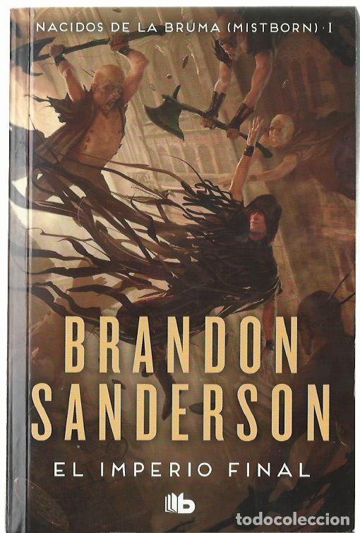 Libros de segunda mano: Brandon SANDERSON : El Imperio final (Nacidos de la bruma (Mistborn)-1). Penguin, Bolsillo, 2023