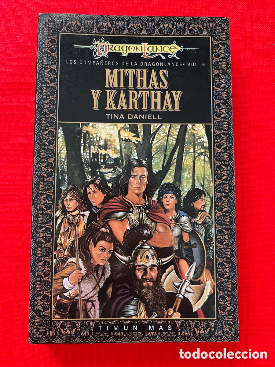 Libros de segunda mano: Libro Mithas y Karthay - Tina Daniel - Dragonlance