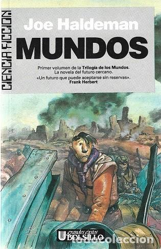 Libros de segunda mano: MUNDOS. JOE HALDEMAN. ULTRAMAR GRANDES &Eacute;XISTOS BOLSILLO, CIENCIA FICCI&Oacute;N, N&ordm; 42.