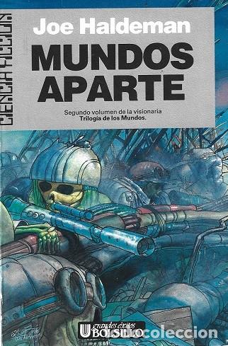 Libros de segunda mano: MUNDOS APARTE. JOE HALDEMAN. ULTRAMAR GRANDES &Eacute;XITOS BOLSILLO. CIENCIA FICCI&Oacute;N, N&ordm; 43