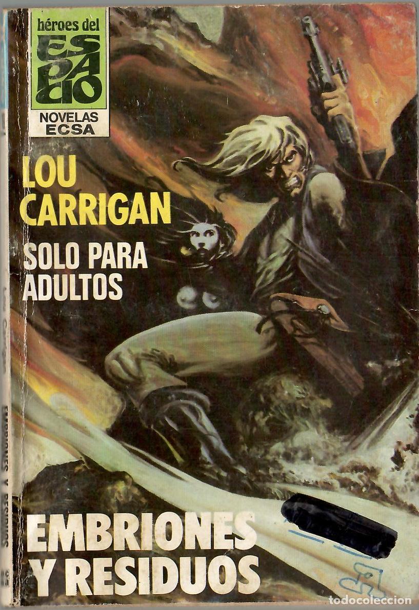 Libros de segunda mano: Bolsilibros pulp, Heroes del Espacio ECSA, n&ordm; 19: Embriones y residuos - Lou Carrigan