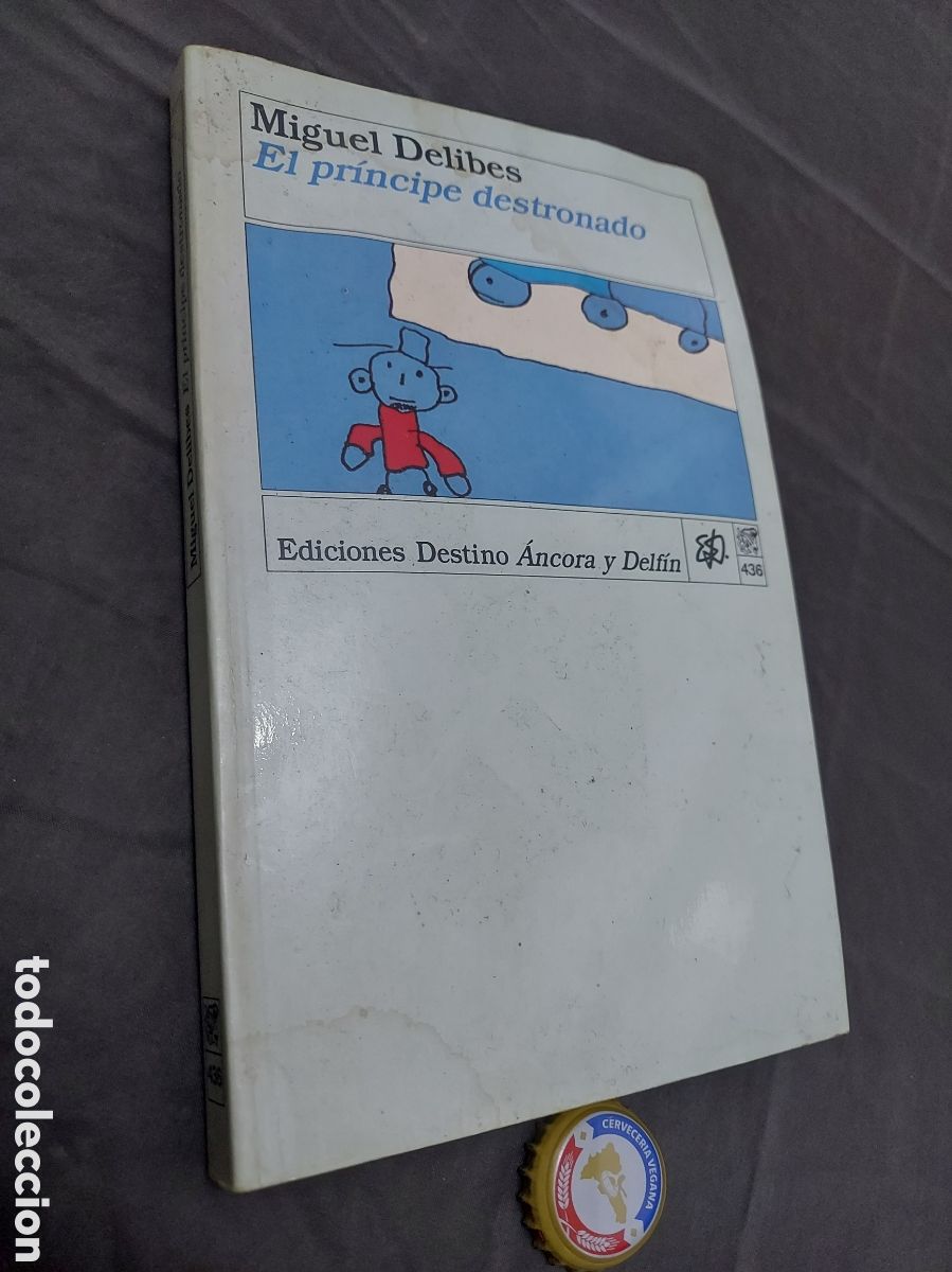 Libros de segunda mano: EL PRINCIPE DESTRONADO a&ntilde;o 1993