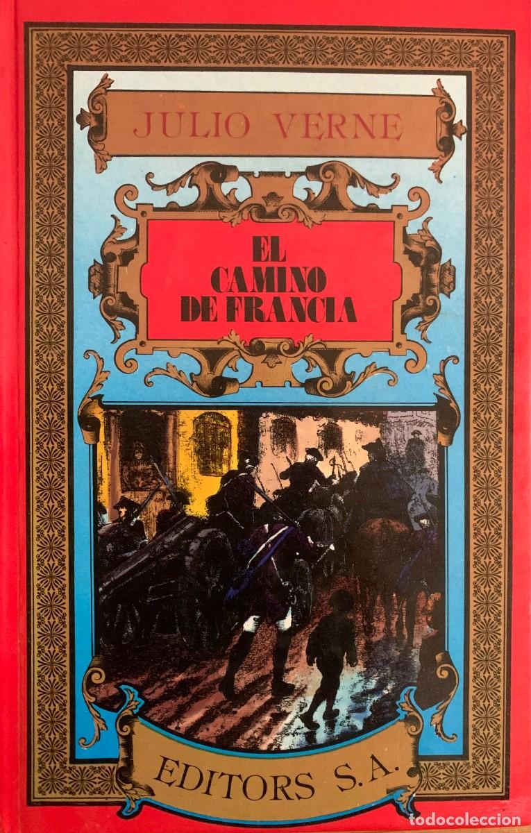 Libros de segunda mano: El camino de Francia de Julio VERNE (Autor) Formato: Tapa dura EDITORS S A