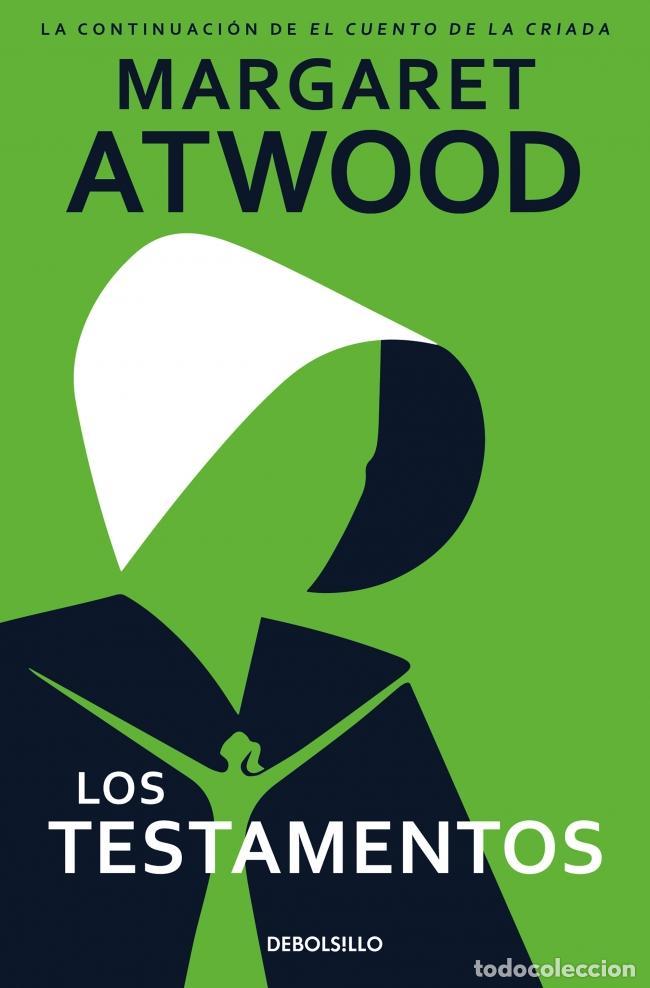 Libros de segunda mano: Los testamentos. - Margaret Atwood; Eugenia V&aacute;zquez Nacarino.