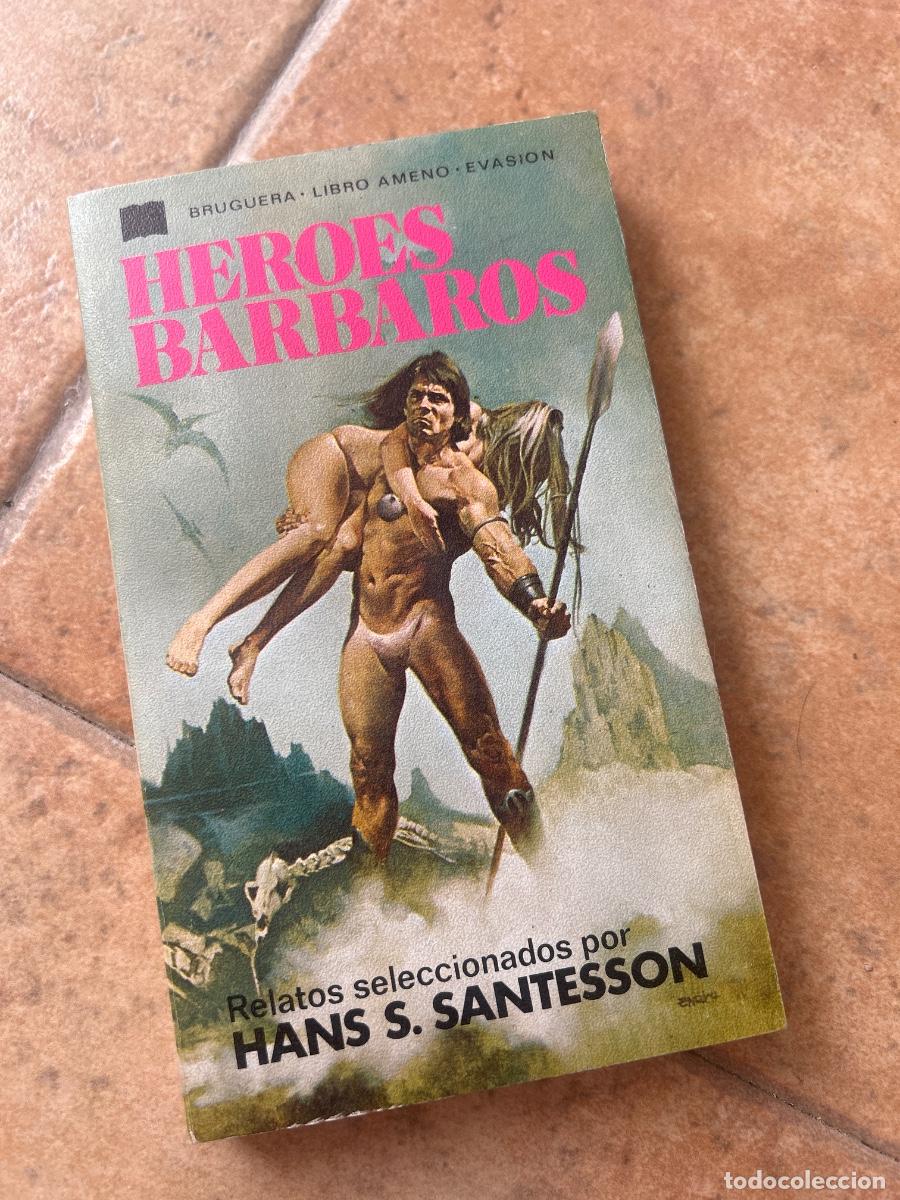 Libros de segunda mano: H&eacute;roes b&aacute;rbaros - Hans S. Santesson
