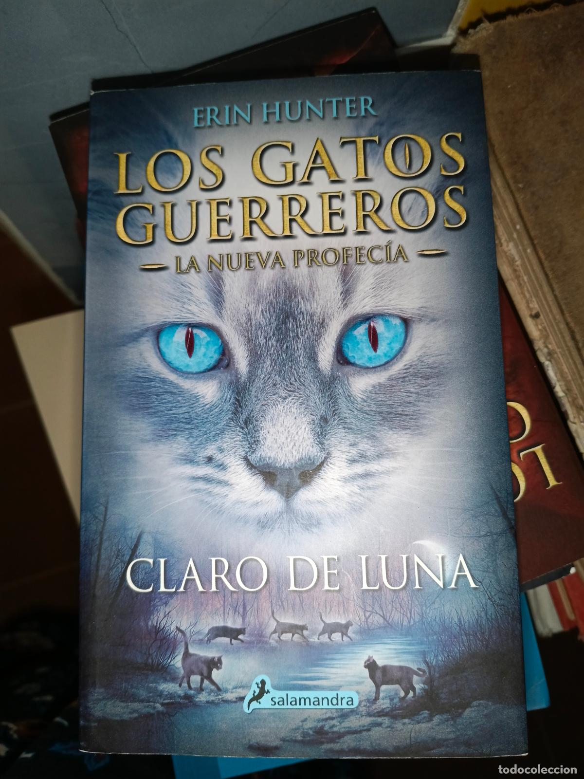 Libros de segunda mano: HUNTER, ERIN - Los gatos guerreros La nueva profec&iacute;a Claro de luna