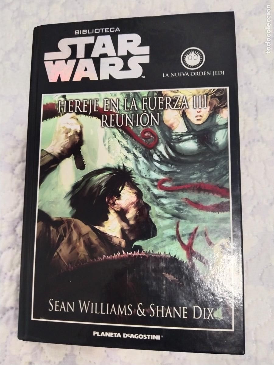 Gebrauchte B&uuml;cher: HEREJE EN LA FUERZA III REUNION LA NUEVA ORDEN JEDI BIBLIOTECA STAR WARS PLANETA