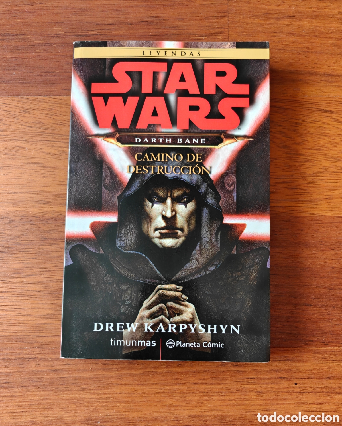 Libros de segunda mano: Star Wars Leyendas. Darth Bane. Camino de destrucci&oacute;n.
