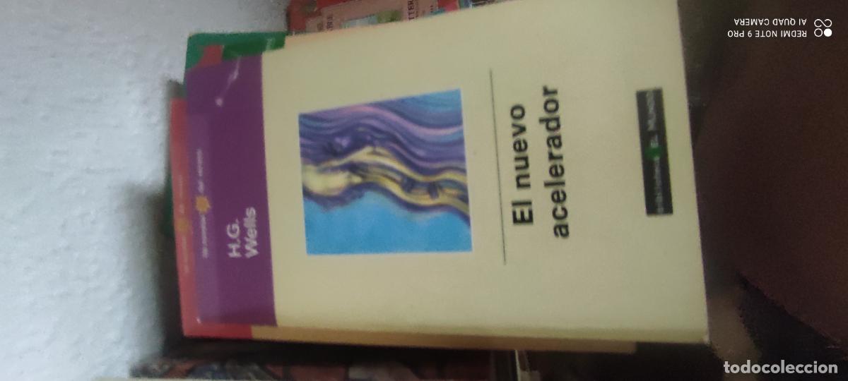 Libros de segunda mano: H.G. Wells. El nuevo acelerador