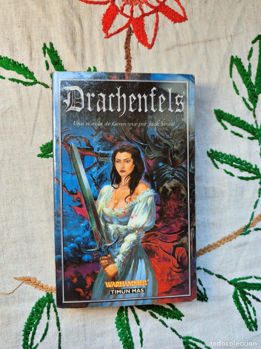 Libros de segunda mano: Drachenfels. Una novela de Genevieve. Warhammer. Jack Yeovil. Timun Mas. Tapa blanda.