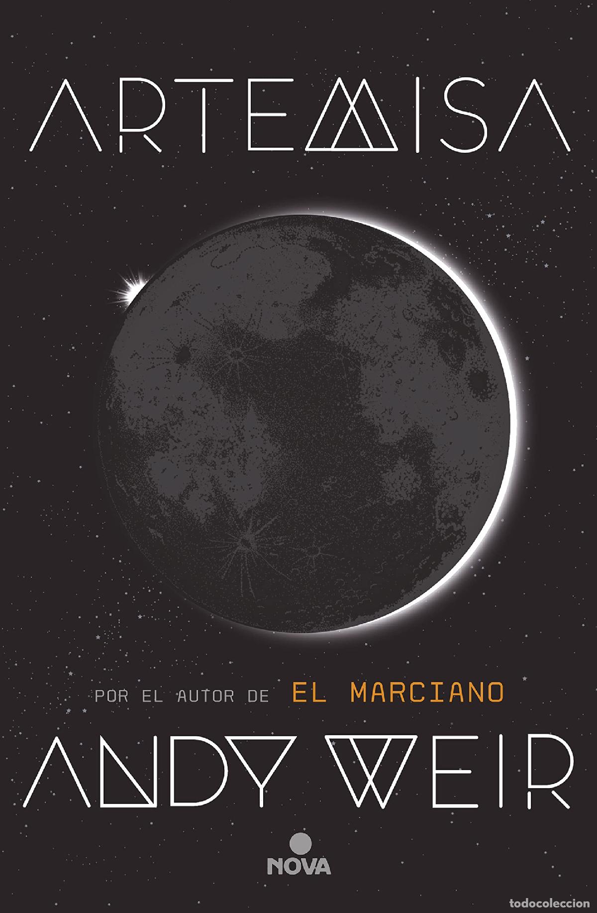 Libros de segunda mano: Artemisa: Por el autor de la novela que ha inspirado la pel&iacute;cula Proyecto Salvaci&oacute;n de Ryan Gosling