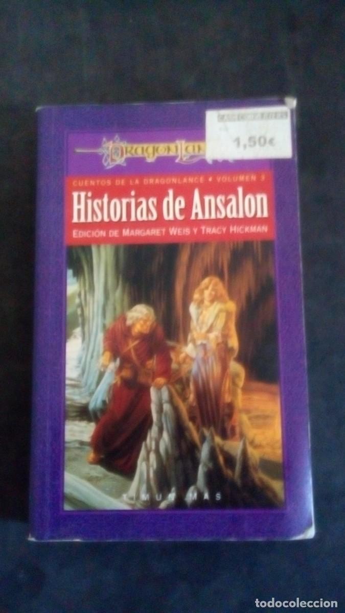 Libros de segunda mano: DRAGON LANCE. CUENTOS DE LA DRAGONLANCE. VOLUMEN 3. HISTORIAS DE ANSALON. TIMUN MAS