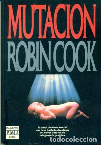 Libros de segunda mano: Mutaci&oacute;n - Cook, Robin - Plaza & Jan&eacute;s - &Eacute;xitos, 3088